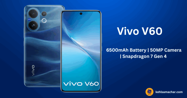 Vivo V60 smartphone in blue color with शानदार डिस्प्ले, दमदार कैमरा और पावरफुल बैटरी