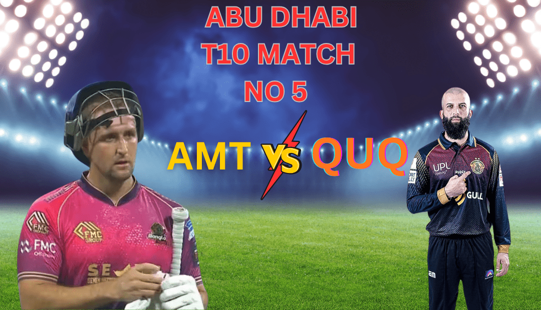 QUQ vs AMT T10 2025 Match no 5