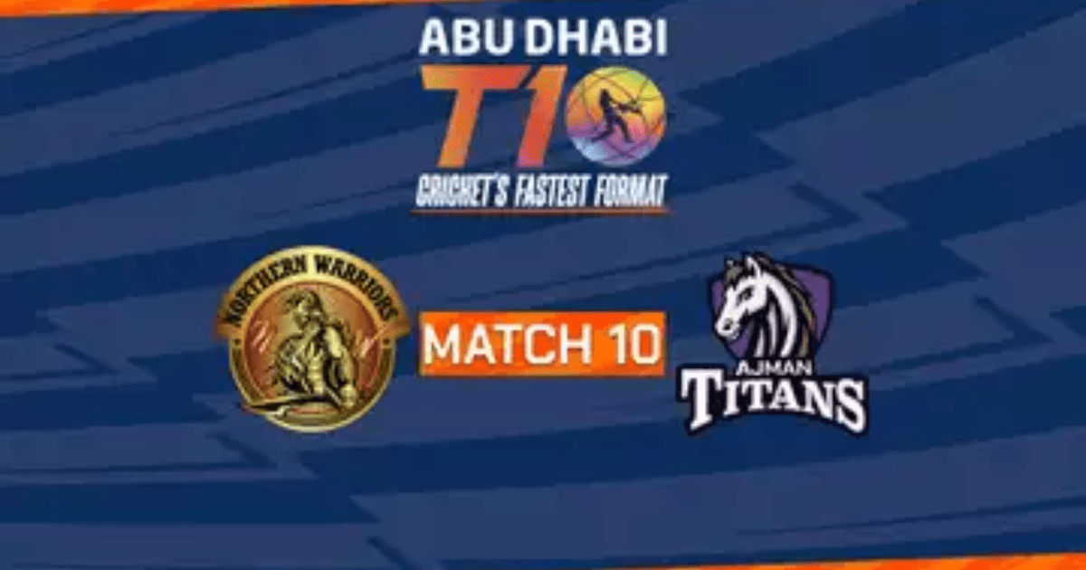Ajman Titans vs Northern Warriors T10: