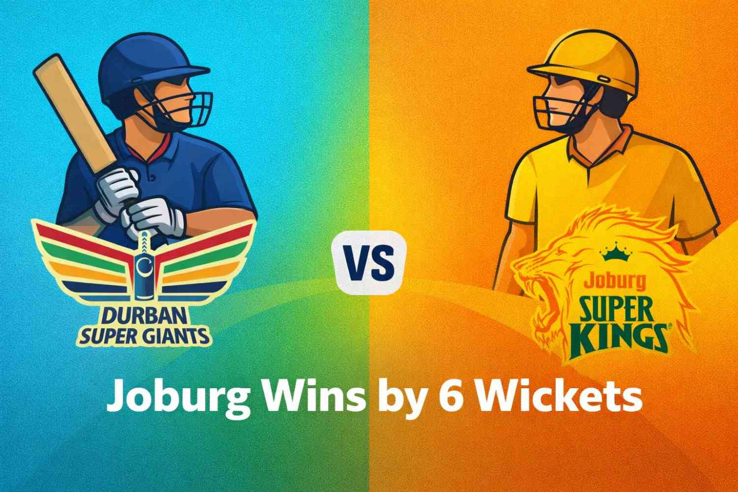 Durban Super Giants vs Joburg Super Kings