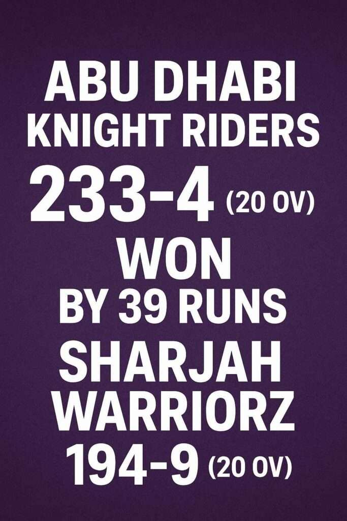 Abu Dhabi Knight Riders vs Sharjah Warriorz