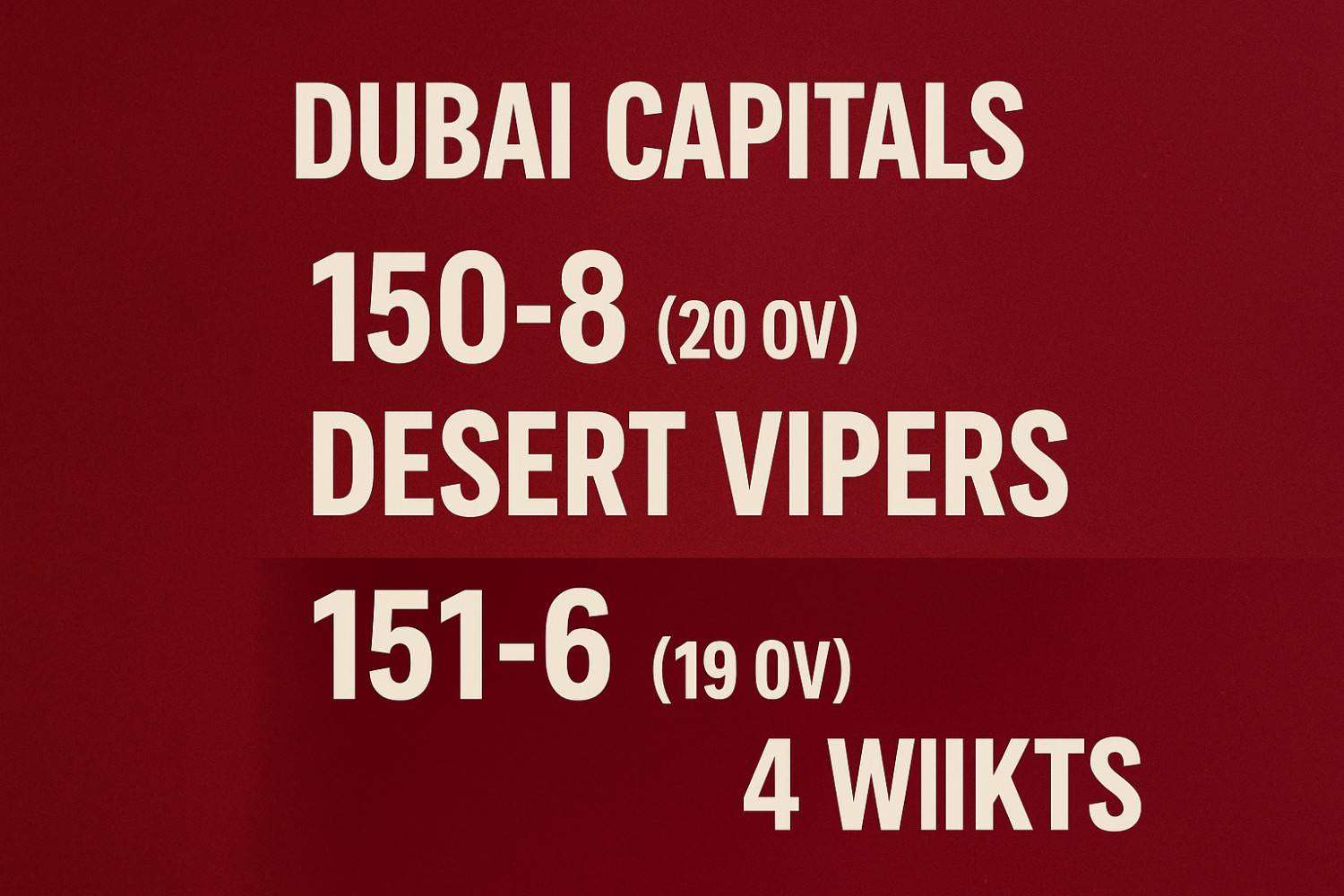 Desert Vipers vs Dubai Capitals