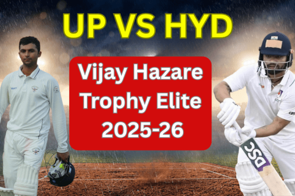 Uttar Pradesh vs Hyderabad match