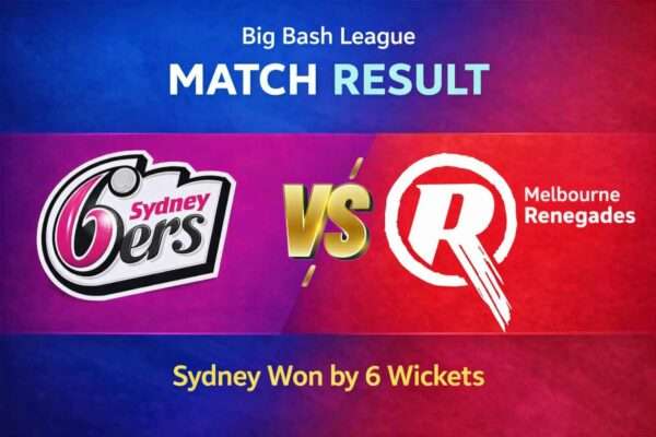 Sydney Sixers vs Melbourne Renegades