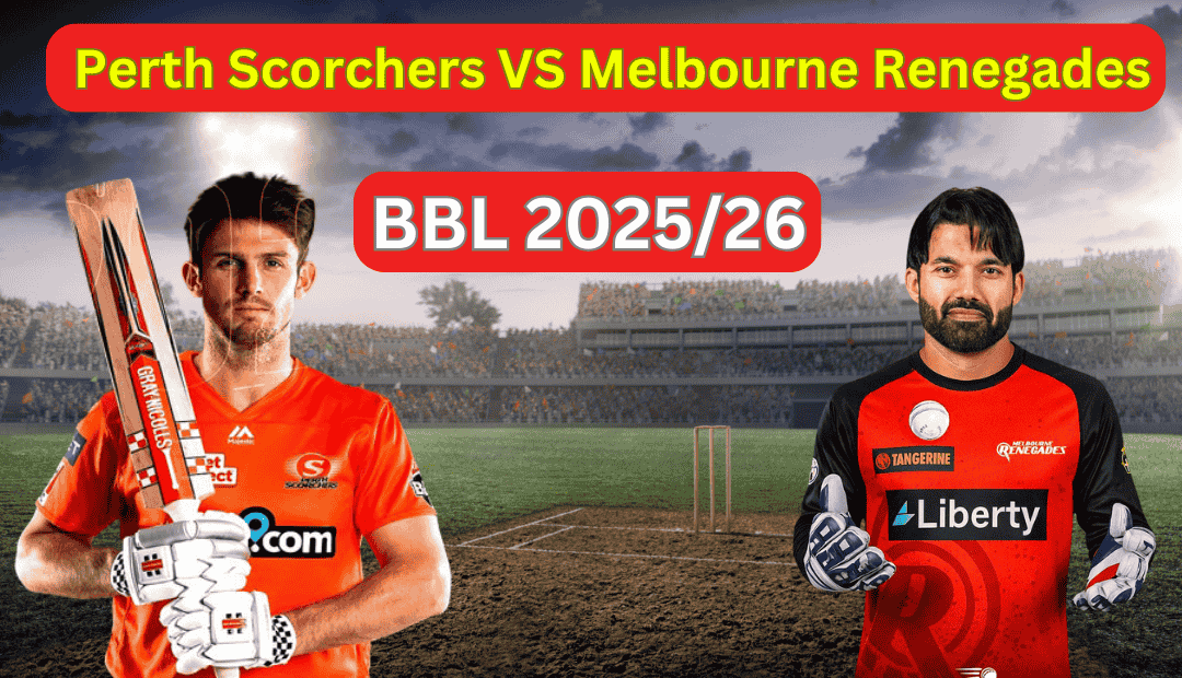 Melbourne Renegades vs Perth Scorchers