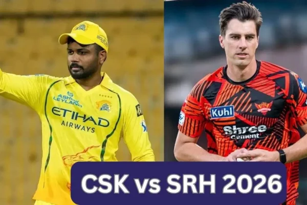 CSK vs SRH Playing 11 2026